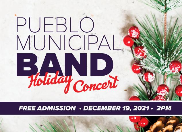 Pueblo Municipal Band Concert advertisement.