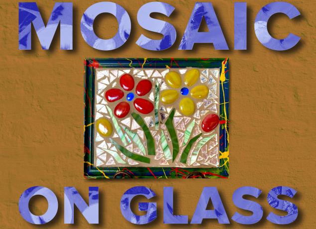 Mosaic on Glass