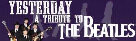 Yesterday - A Beatles Tribute concert.